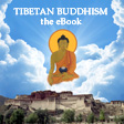 Tibetan Buddhism -- the eBook